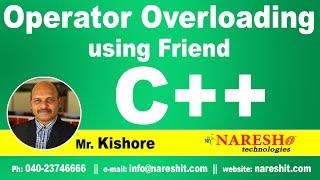 Operator Overloading using Friend in C++ | C++ Tutorial | Mr. Kishore
