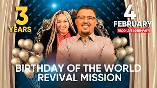 Birthday of the World Revival Mission / Live