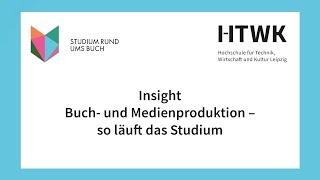 Insight Buch- und Medienproduktion - so läuft das Studium