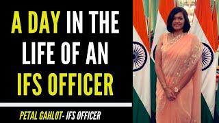 A Day in the Life of an IFS Officer | Day to Day Experiences of an IFS Officer | Petal Gahlot