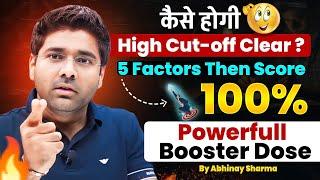 How to boost your score ? 100% in maths | do’s & don’ts | Abhinay Sharma #cutoff #SSCCGL2025