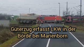 Güterzug erfasst LKW in der Börde bei Marienborn - Augenzeugen Video am 13.12.2024