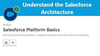 Understand the Salesforce Architecture | Salesforce Platform Basics #salesforce #trailhead