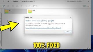 Windows cannot access Shared Folder & Drive Network Error in Windows 11 / 10 / 8/ 7 - How To Fix 