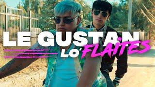 El Joan, Celso El Potente - Le Gustan Los Flaites (Video Oficial)