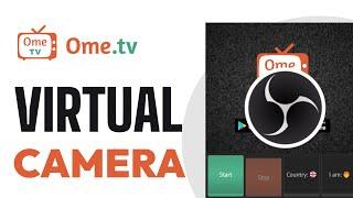 How To Use OBS Virtual Camera on OmeTV - Full Guide (2024)