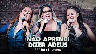 Marília Mendonça & Maiara e Maraisa - Não aprendi dizer adeus (Official Music Video)