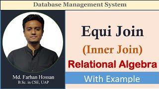 Lec: 49 | Equi Join | Inner Join | Relational Algebra | DBMS | Bangla Tutorial