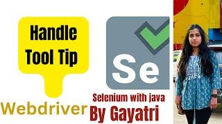 #easycodewithGayatri|tooltip in selenium webdriver|how To Captureand Validate Tooltip|#trendingvideo