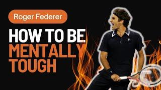 Discover Roger Federer's Mindset Tactics for Success