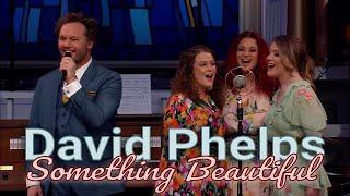 David Phelps - Something Beautiful from Hymnal (Official Music Video)