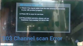 d2h set-up box no channel problem | 303 Channel Scan Error