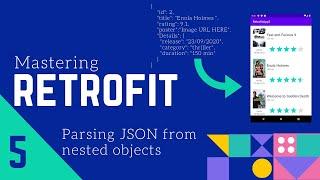 Retrofit Tutorial #5 - Parsing JSON from nested object using Retrofit -  [Movie App 3]