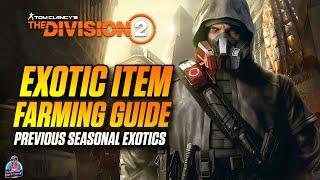 BEST WAY TO FARM EXOTICS! - The Division 2 | How To Get The NinjaBike, Catharsis, Memento, & MORE!