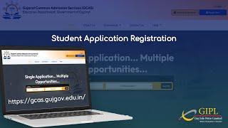 GCAS-Gujarat Common Admission Services - Student Application Process