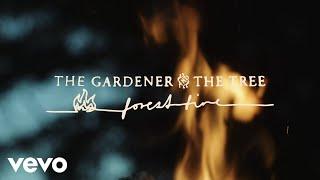 The Gardener & The Tree - forest fire (Visualizer)