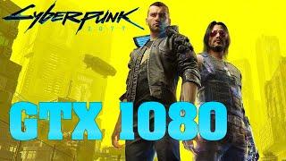 Cyberpunk 2077 – GTX 1080 | Ultra Settings | 1080p FPS Performance