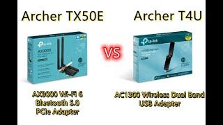 Tp-link Archer TX50E AX3000 wifi6 vs Tp-link Archer T4U AC1300 Comparison Different Speed Test