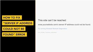 How to Fix Server IP Address could Not Be Found Error
