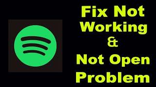 How To Fix Spotify App Not Working Problem Android & iOS | Spotify Not Open Problem | PSA 24