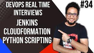 Jenkins Interview Questions for DevOps Experienced | AWS Cloudformation Interview Questions | Python