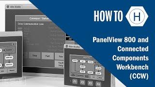 Downloading and Uploading - Panelview 800 and CCW - Part 4