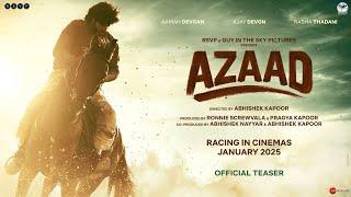 Azaad Official Teaser | Ajay D | Abhishek K | Aaman D | Rasha T | Ronnie S | Pragya K | Jan 2025