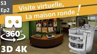 Visite immersive Maison Ronde VR 4K 360 réalité virtuelle architecture home stagging 3D stéréo