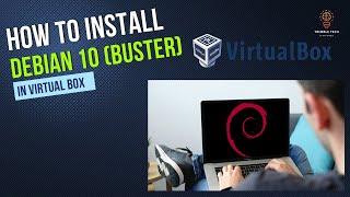 How to Install Debian 10 in Virtualbox (Step-by-Step)