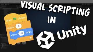 How to do Visual Scripting in Unity!