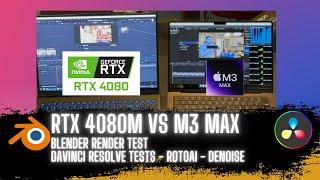 M3 Max vs RTX 4080m Laptop - Blender and Resolve RotoAI Tests + Object Tracking + Timeline
