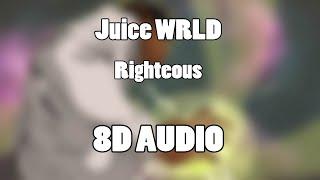 Juice WRLD - Righteous (8D Audio)