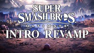 I Fixed The Smash Bros. Ultimate Intro