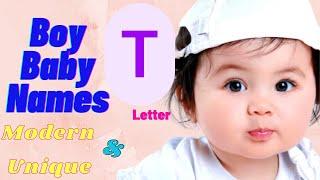 T Letter Boy baby names | Baby names Modern and Unique | Baby names