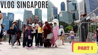 VLOG SINGAPORE  PART 1