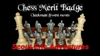 Checkmate fewest Moves - Chess Merit Badge - Cubscout Eric Adventures