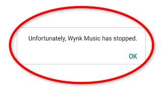 Fix Unfortunately Wynk Music Has Stopped Error Android || Fix Wynk Music Not Open Problem Android