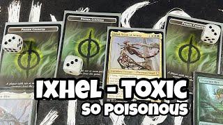 Ixhel, Scion of Atraxa Deck Tech - TOXIC DEATH