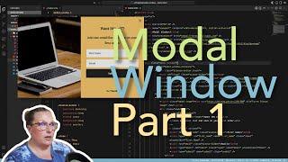 LIVE | How to build a Modal Window Dialog w/HTML, CSS & JavaScript | Part 1