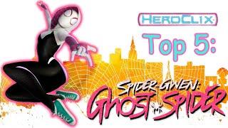 Heroclix Top 5: Spider-Gwen/Ghost-Spider