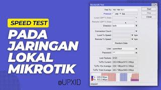 Speed Test Jaringan Lokal di MikroTik Menggunakan Fitur Bandwidth Test | & Tes Koneksi Antar Router