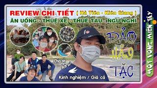 ĐẢO HẢI TẶC ( HÀ TIÊN KIÊN GIANG ) - Review chi tiết chi phí ăn uống, sử dụng dịch vụ | Trọng Nguyễn