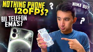 BU TELEFON EMASKUNOTHING PHONE-1 120 FPS?