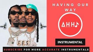 Migos - Having Our Way (Feat Drake) (Instrumental) | Official Instrumental + MP3 Download