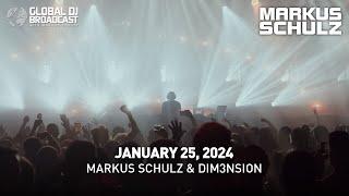 Global DJ Broadcast with Markus Schulz & DIM3NSION (January 25, 2024)