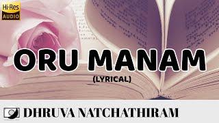 Dhruva Natchathiram - Oru Manam Lyrical | | Harris Jayaraj | [ #64T Release]