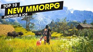 Top 10 New MMORPG Games for Android and iOS June 2024