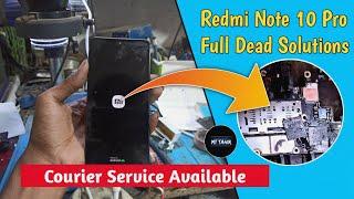 Redmi Note 10 Pro Full Dead Solution | Redmi Note 10 Pro Not Turning On Fix️ | Cpu Reballing Cost