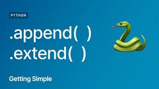 Python List Append & Extend: How to Add Items to a List