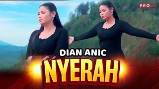 Dian Anic - Nyerah (Official Music Video)